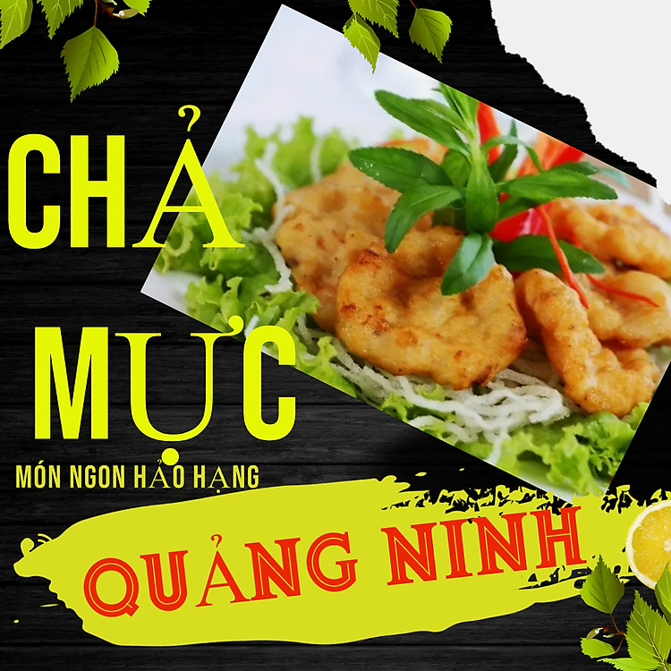CHẢ MỰC QUẢNG NINH 200g - Món ngon hảo hạng từ đất biển