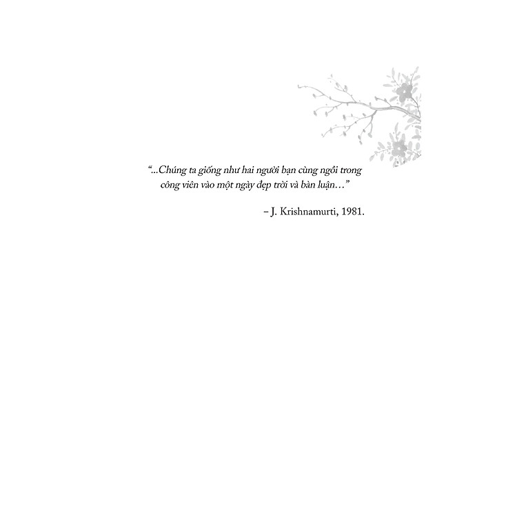 J. Krishnamurti Nói Về Tình Yêu - Ảnh 5