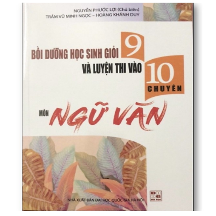 Newshop: Bồi Dưỡng Học Sinh Giỏi 9 Và Luyện Thi Vào Lớp 10 Chuyên Ngành Ngữ Văn