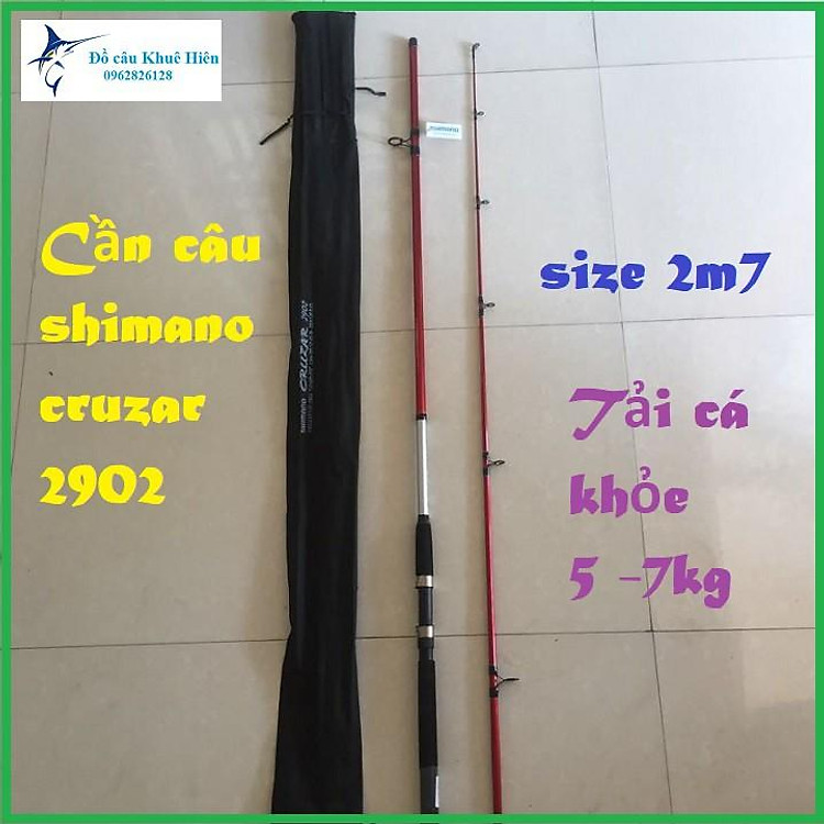 cần câu shimano cruzar 2902 2m7 rỗng hàng chất cần câu shimano rỗng, tải cá khỏe, bảo hành 3 tháng