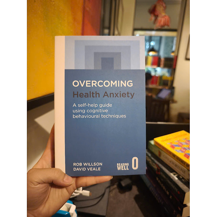 Overcoming Health Anxiety: A Self-help Guide Using Cognitive Behavioural Techniques - Ảnh 3