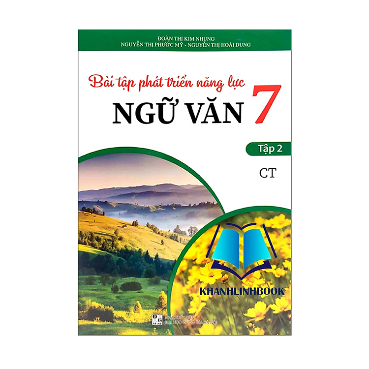 Bài Tập Phát Triển Năng Lực Ngữ Văn 7 – Tập 2 (CT)