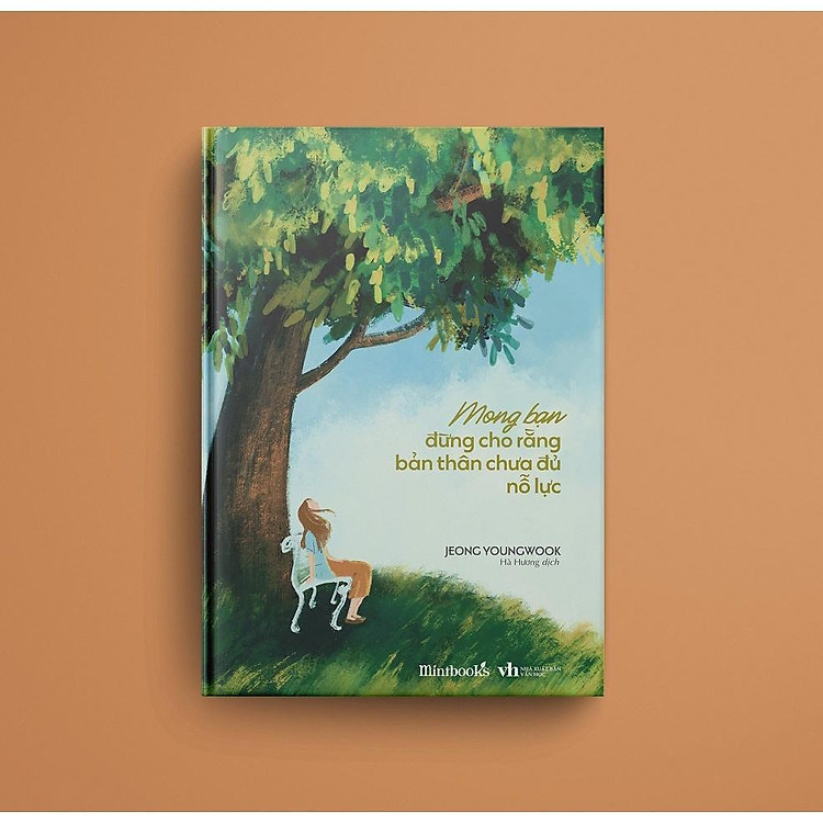 Mong Bạn Đừng Cho Rằng Bản Thân Chưa Đủ Nỗ Lực - Ảnh 3