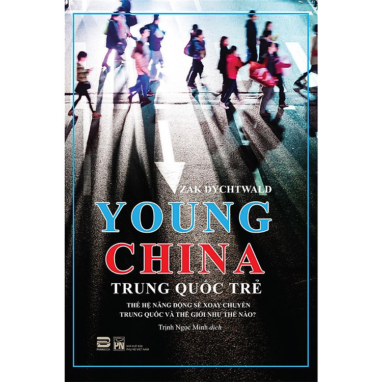 Young China – Trung Quốc Trẻ