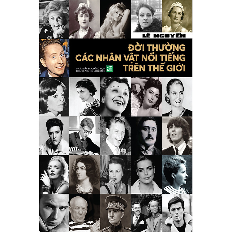 Đời Thường Các Nhân Vật Nổi Tiếng Trên Thế Giới