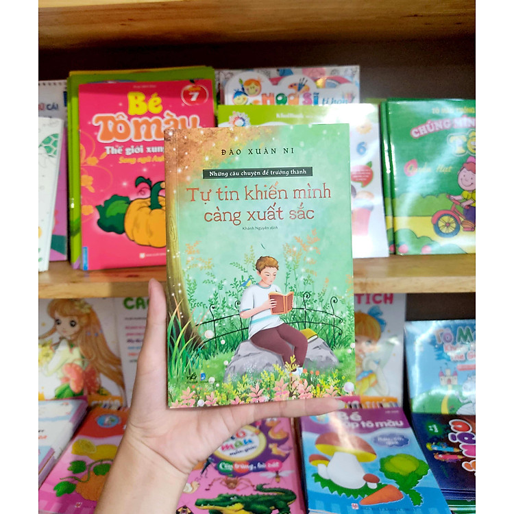 Những Câu Chuyện Để Trưởng Thành - Tự Tin Khiến Mình Càng Xuất Sắc - Ảnh 2