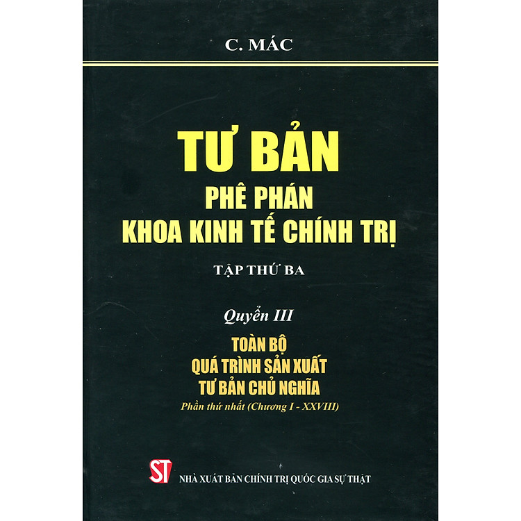 Bộ Tư Bản - Phê Phán Khoa Kinh Tế Chính Trị Các Mác (Tập 1) - Ảnh 6