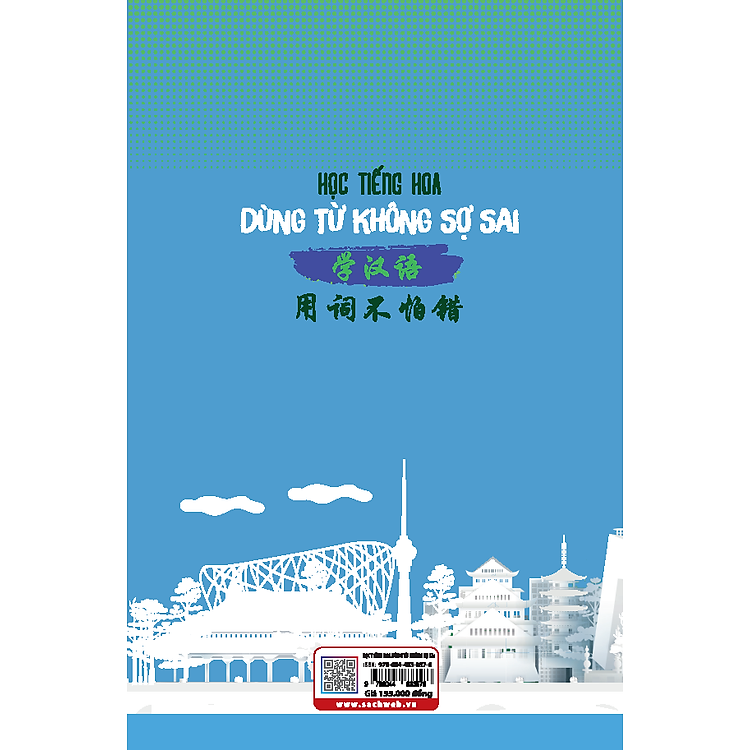 Học Tiếng Hoa Dùng Từ Không Sợ Sai – Xuất Bản Năm 2024