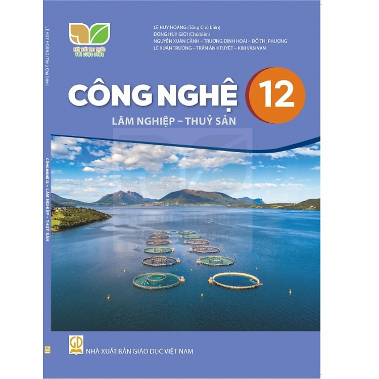 Sách giáo khoa Công Nghệ 12 – Lâm nghiệp, Thủy sản – Kết Nối Tri Thức Với Cuộc Sống