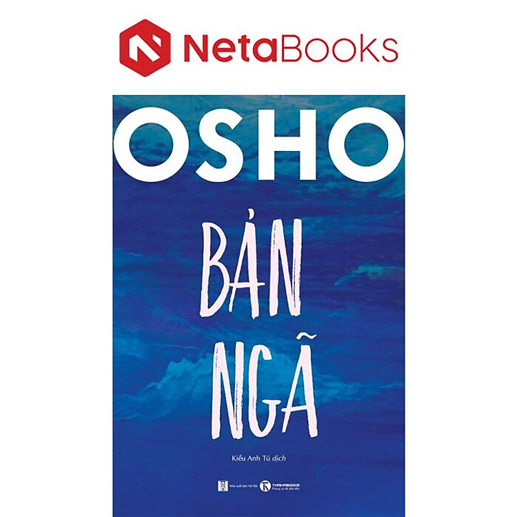 Osho – Bản Ngã