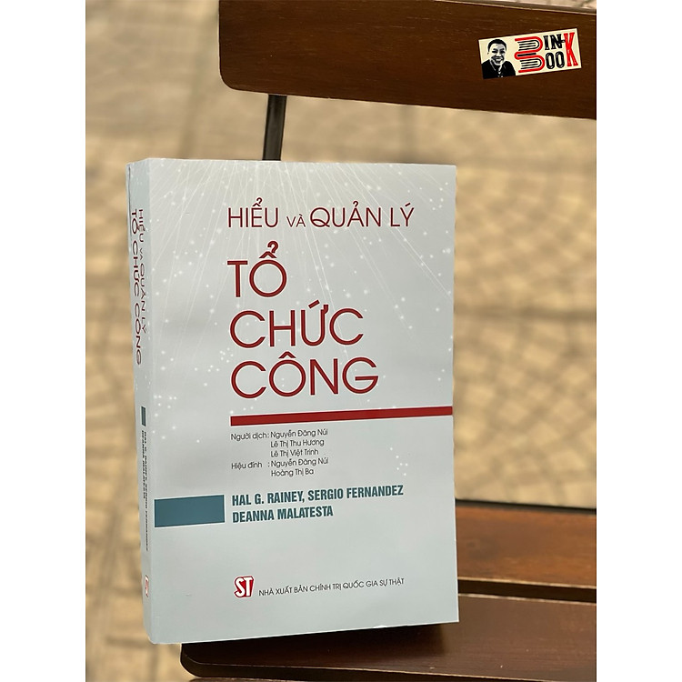 HIỂU VÀ QUẢN LÝ TỔ CHỨC CÔNG