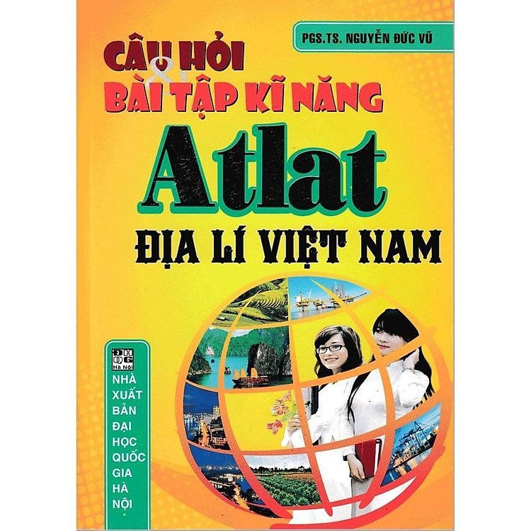 Câu Hỏi Và Bài Tập Kĩ Năng Atlat Địa Lí Việt Nam
