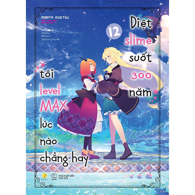 DIỆT SLIME SUỐT 300 NĂM, TÔI LEVELMAX LÚC NÀO CHẲNG HAY (TẬP 12)
