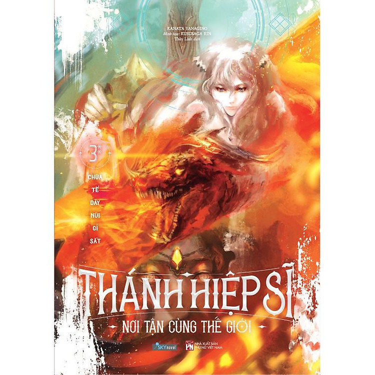 Thánh Hiệp Sĩ Nơi Tận Cùng Thế Giới – Tập 3.2