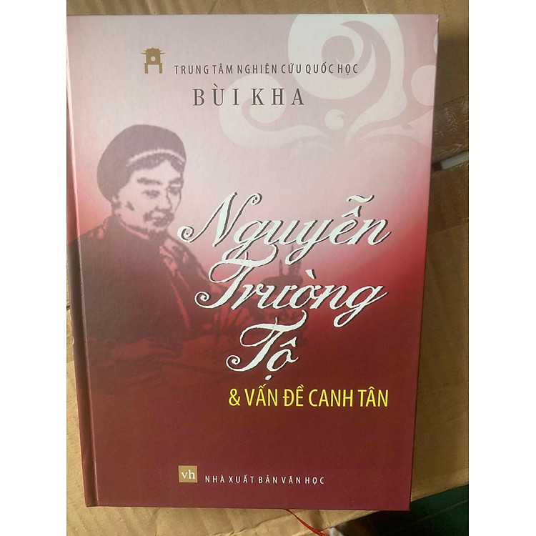 NGUYỄN TRƯỜNG TỘ VÀ VẤN ĐỀ CANH TÂN