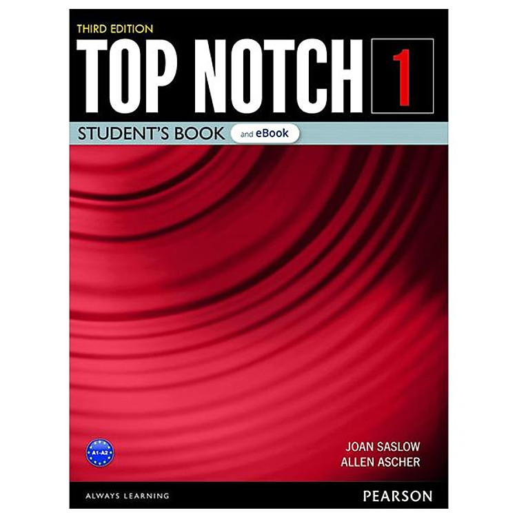 Top Notch Level 1 Student's Book And Ebook With Digital Resources And App 3rd Edition