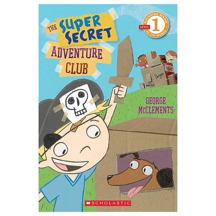Sách Scholastic Reader Level 1: The Super Secret Adventure Club