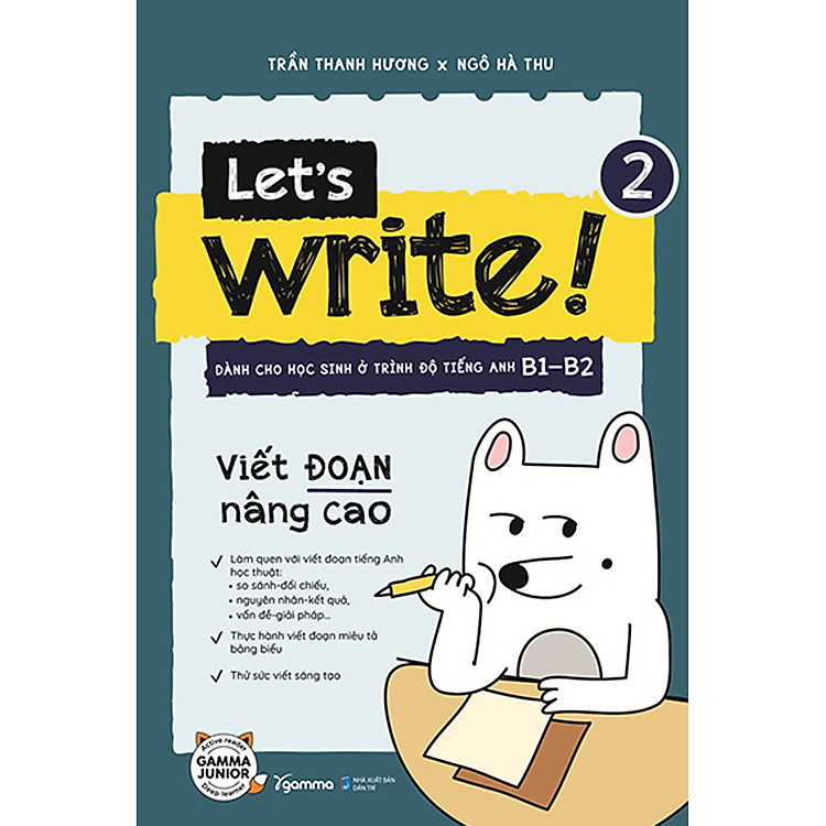 Let’s Write 2 – Viết Đoạn Nâng Cao