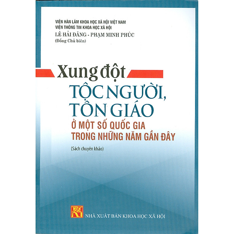 Xung Đột Tộc Người, Tôn Giáo Ở Một Số Quốc Gia Trong Những Năm Gần Đây