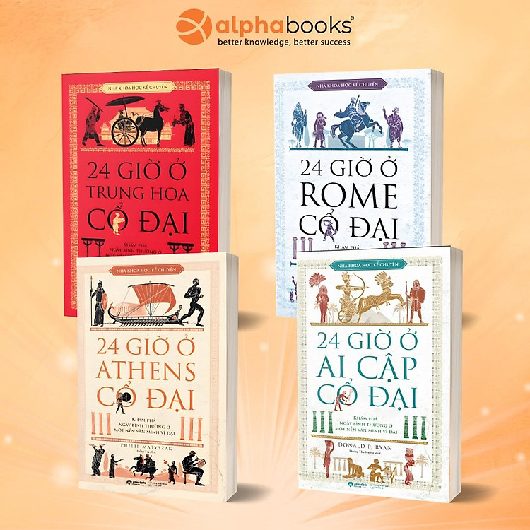 Combo Bộ Sách Nhà Khoa Học Kể Chuyện: 24 Giờ Ở Ai Cập Cổ Đại + 24 Giờ Ở Athens Cổ Đại + 24 Giờ Ở Rome Cổ Đại + 24 Giờ Ở Trung Hoa Cổ Đại