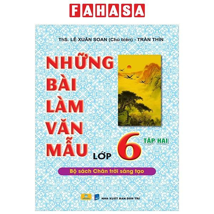 Những Bài Làm Văn Mẫu Lớp 6 – Tập 2