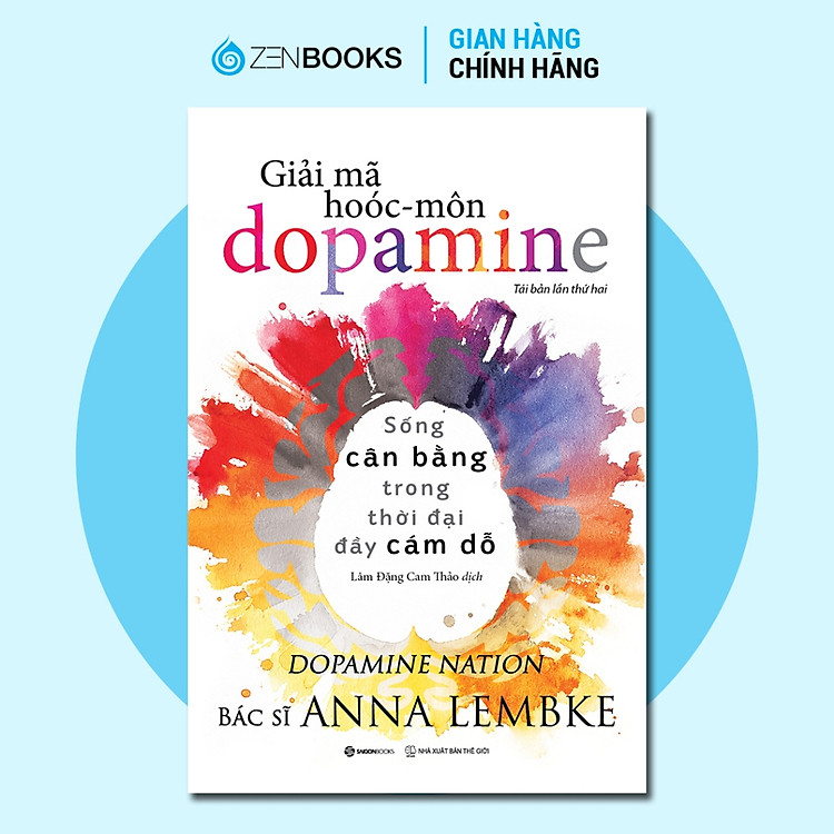 Giải mã hoóc-môn dopamine