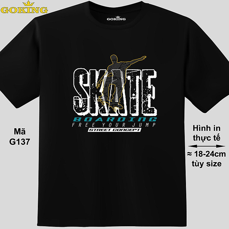 SKATE BOARDING, free your jump, mã G137. Hãy tỏa sáng như kim cương, qua chiếc áo thun Goking siêu hot cho nam nữ trẻ em, cặp đôi, gia đình, đội nhóm