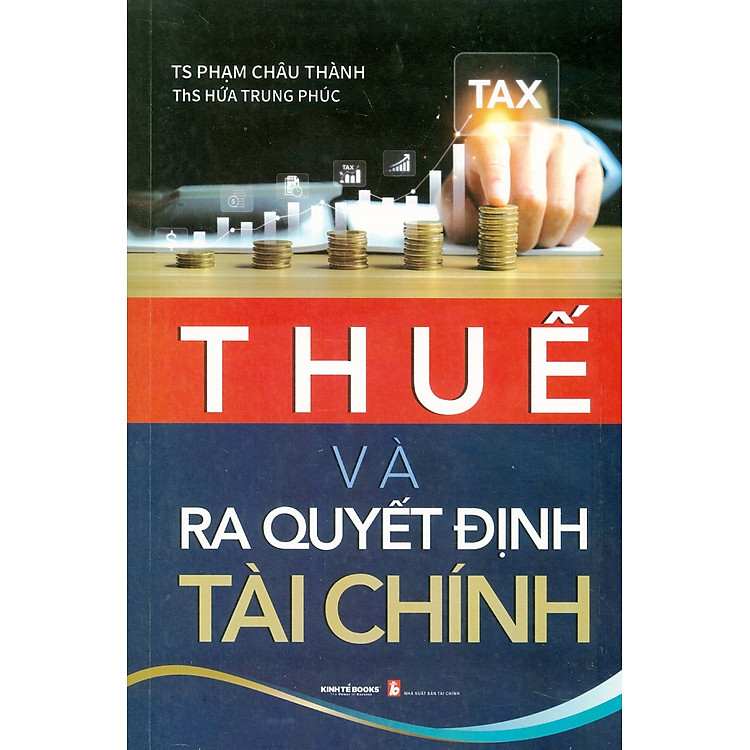Thuế Và Ra Quyết Định Tài Chính