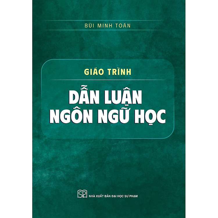 Giáo trình Dẫn Luận Ngôn Ngữ Học (ĐHSP)