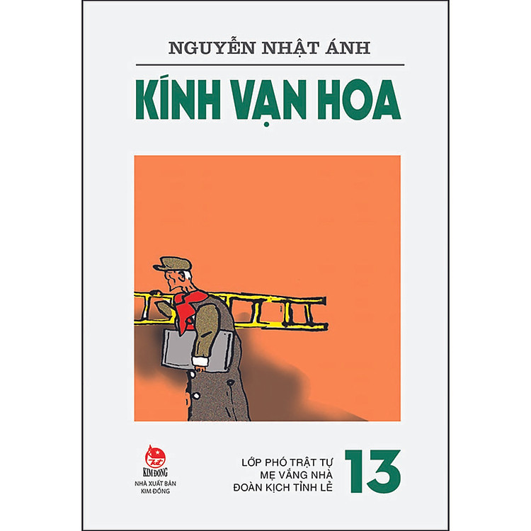 Kính Vạn Hoa – 13 – Lớp Phó Trật Tự – Mẹ Vắng Nhà – Đoàn Kịch Tỉnh Lẻ (Tái Bản 2022)