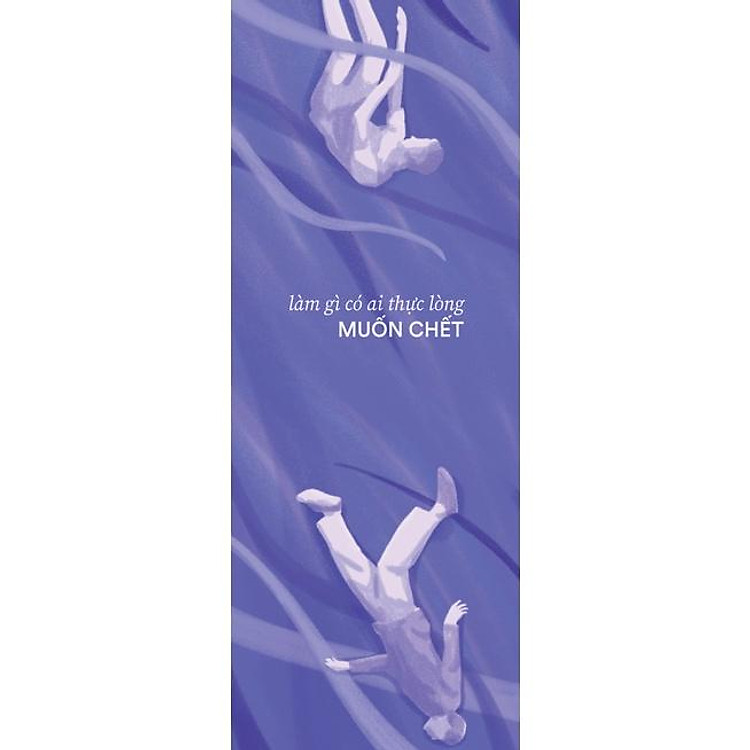 Làm Gì Có Ai Thực Lòng Muốn Chết - Ảnh 3