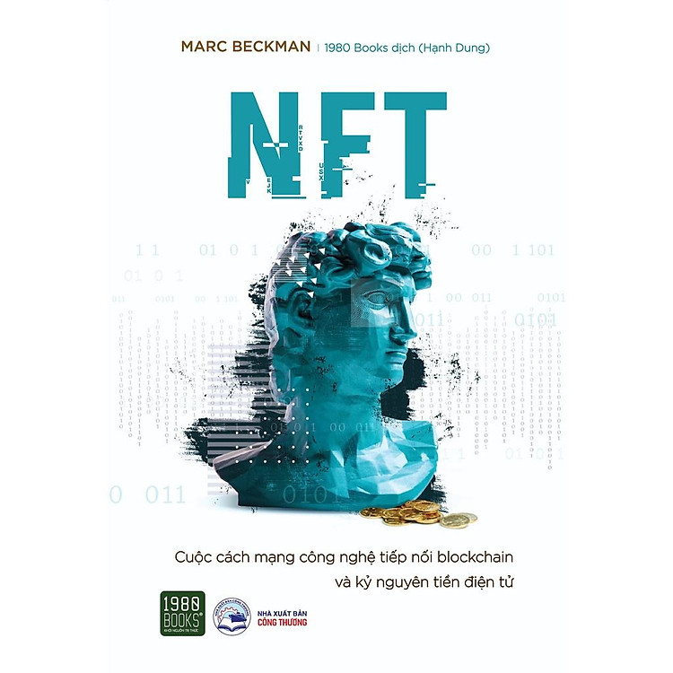 NFT Cuộc Cách Mạng Công Nghệ Nối Tiếp Blockchain Và Kỷ Nguyên Tiền Điện Tử