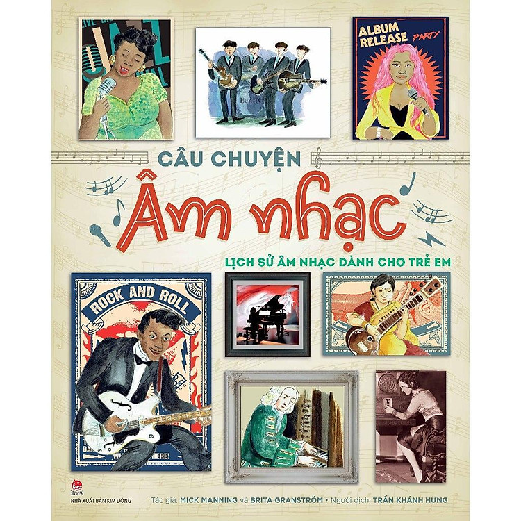 Câu Chuyện Âm Nhạc – Lịch Sử Âm Nhạc Dành Cho Trẻ Em
