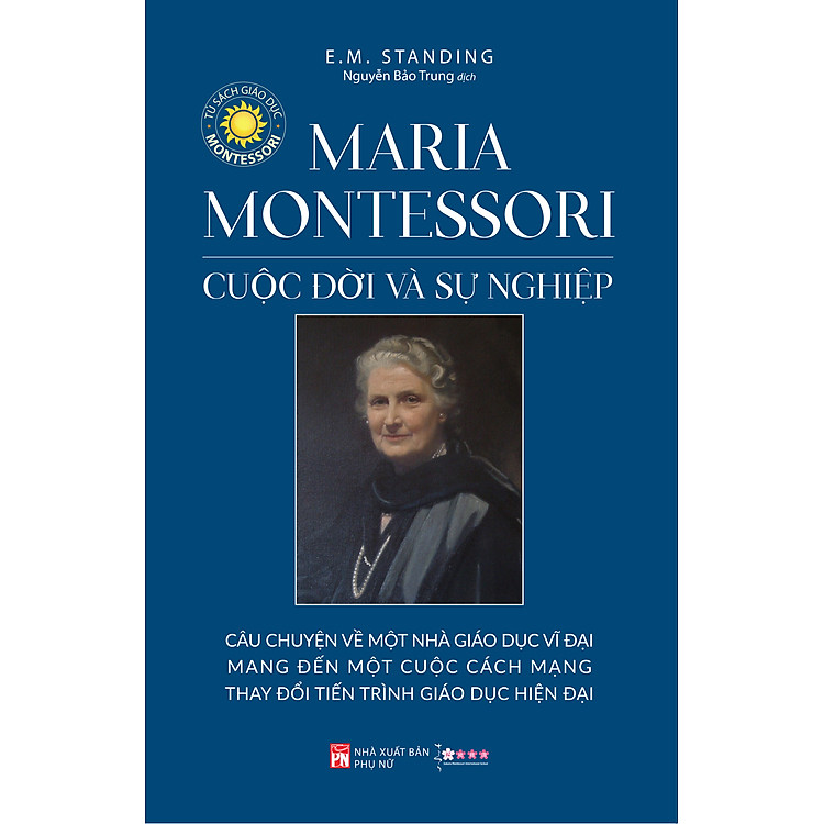 Tại Newshop: Maria Montessori Cuộc Đời Và Sự Nghiệp
