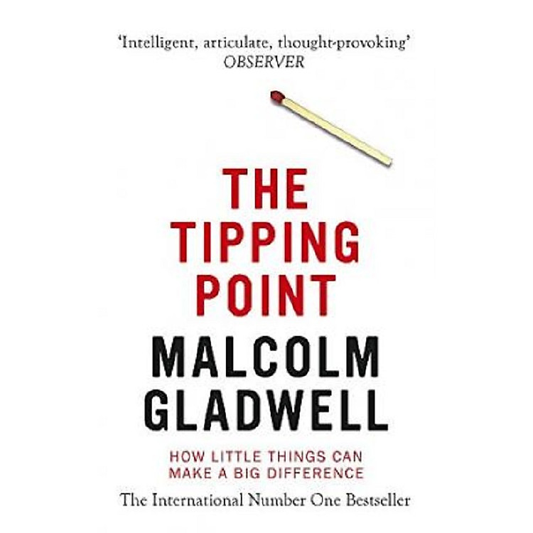 The Tipping Point: How Little Things Can Make a Big Difference