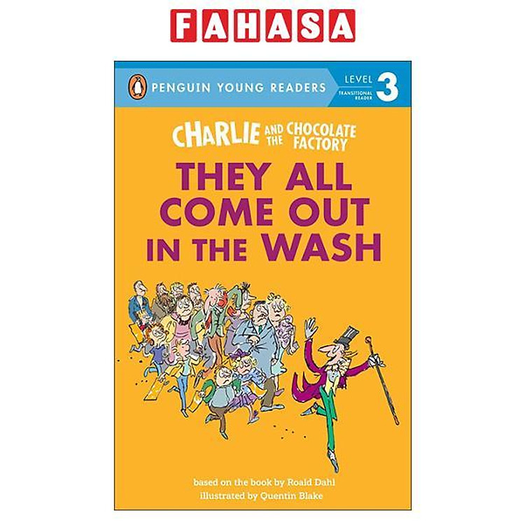 Sách ngoại văn: Penguin Young Readers - Level 3 - Charlie And The Chocolate Factory - They All Come Out In The Wash