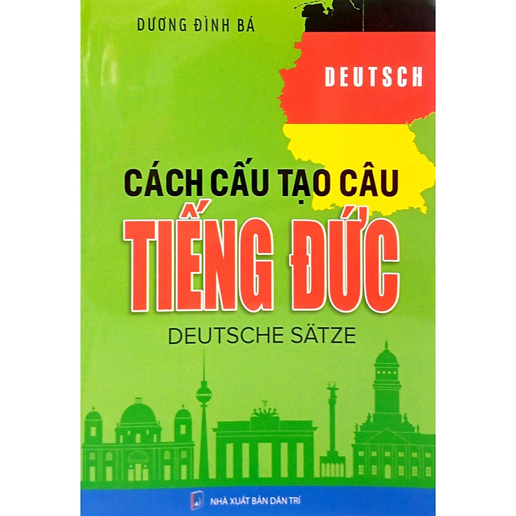 Cách Cấu Tạo Câu Tiếng Đức (Tái Bản 2024) - Ảnh 8