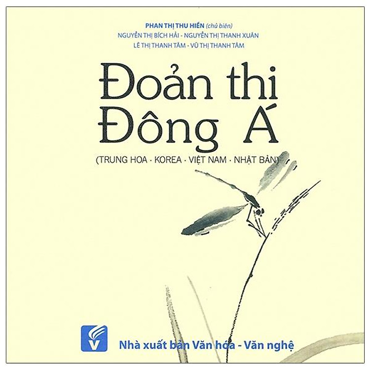 Đoản Thi Đông Á (Trung Hoa – Korea – Việt Nam – Nhật Bản)