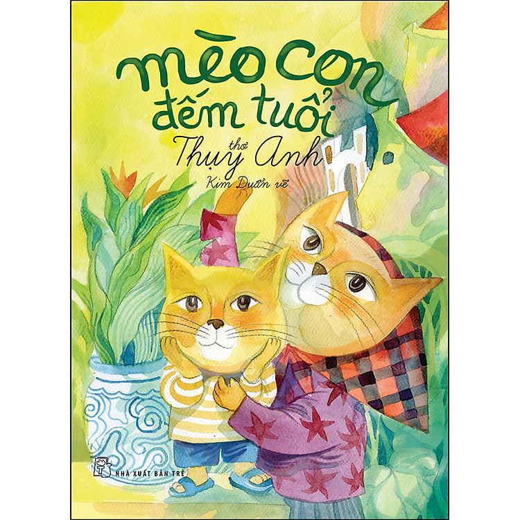 Mèo Con Đếm Tuổi – Thơ Thụy Anh