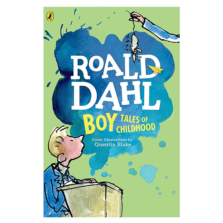 Sách Boy: Tales of Childhood (Roald Dahl, Cover Illustrations by Quentin Blake)