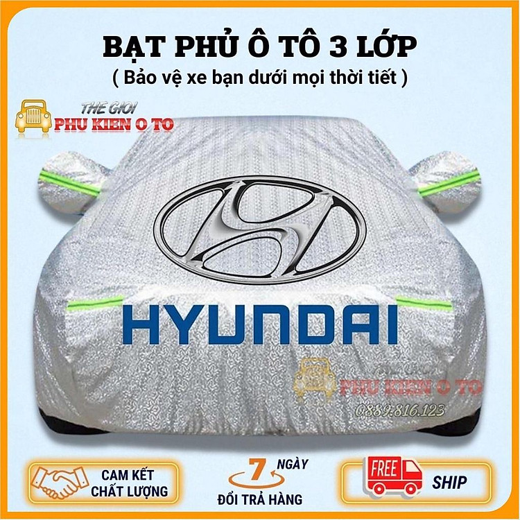 Bạt Phủ Xe Ô Tô Hyundai I10, I20, I30, Accent, Santafe, Tucson, Kona, Getz, Avante, Elantra, Sonata