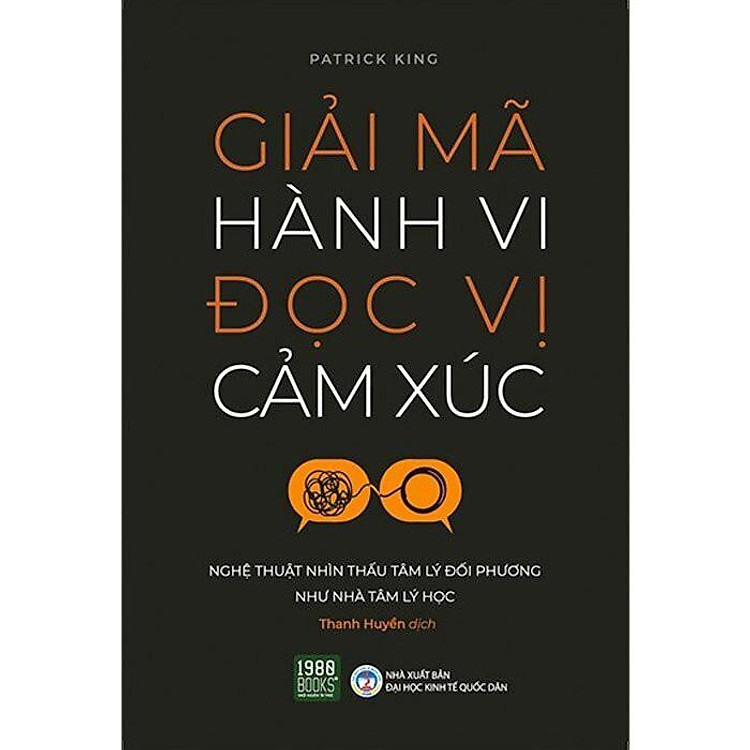 Giải mã hành vi Đọc vị cảm xúc