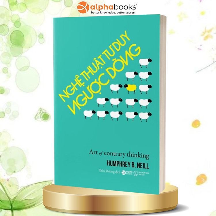 Nghệ Thuật Tư Duy Ngược Dòng