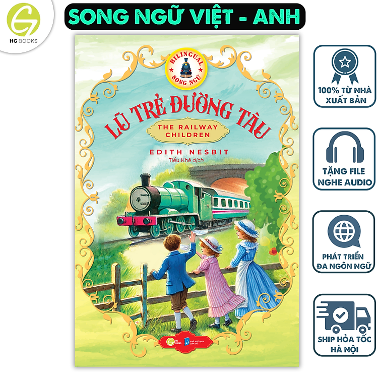 Lũ trẻ đường tàu – Sách song ngữ kinh điển