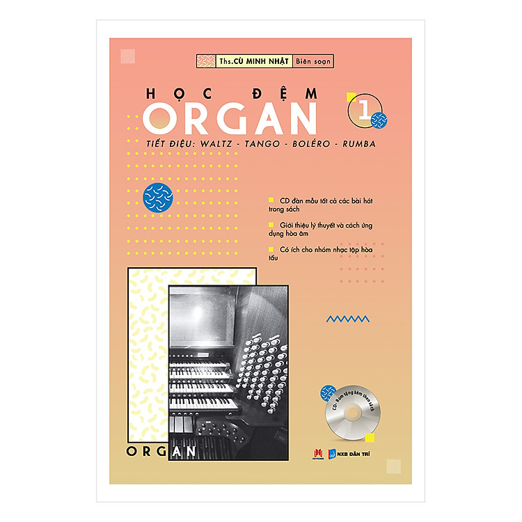 Sách Học Đệm Organ Tập 1 (Tái Bản)