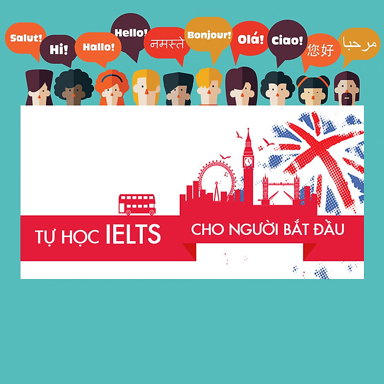 Khóa Học Tự Học IELTS Cho Người Bắt Đầu