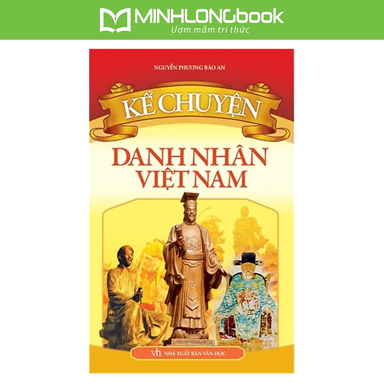 Lazada: Kể Chuyện Danh Nhân Việt Nam