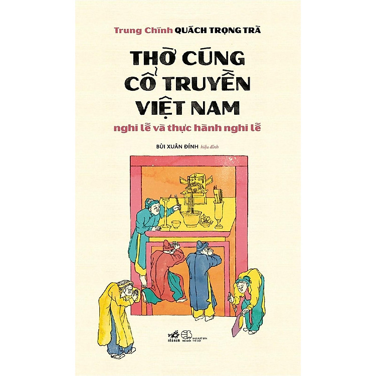 Thờ Cúng Cổ Truyền Việt Nam