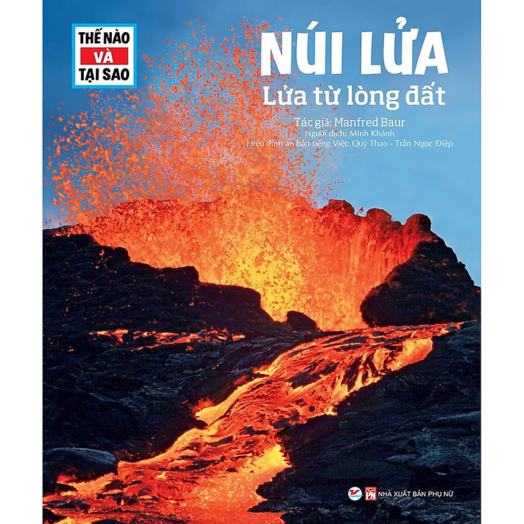 Tại Lazada: Thế nào và tại sao - Núi Lửa - Lửa từ lòng đất