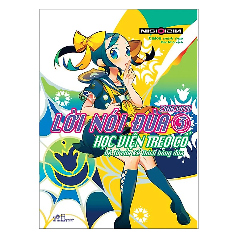 Lời Nói Đùa 3 (Zaregoto 3) Học viện Treo cổ